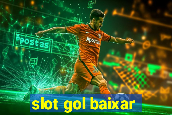 slot gol baixar