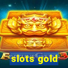 slots gold