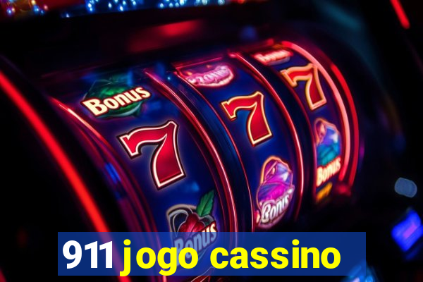 911 jogo cassino