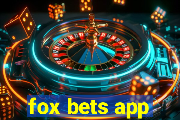 fox bets app