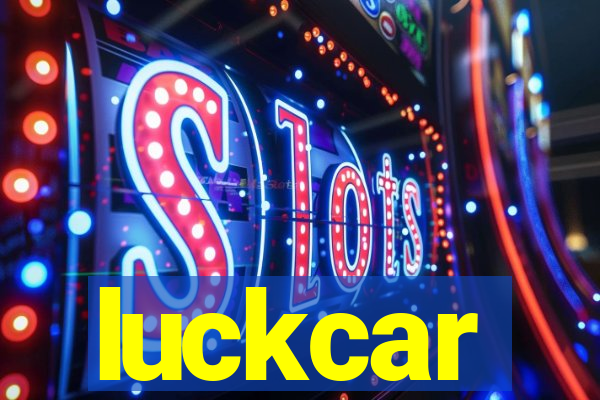 luckcar