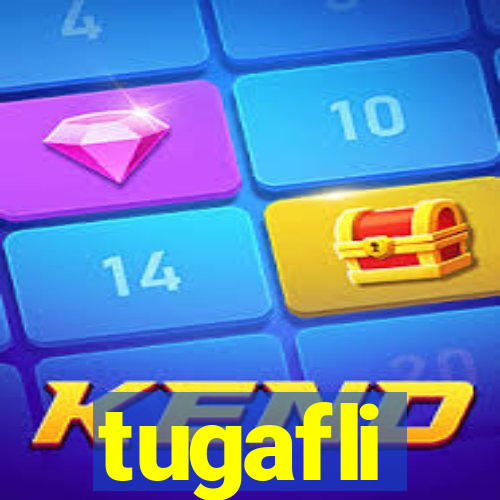 tugafli