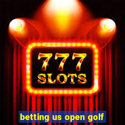 betting us open golf