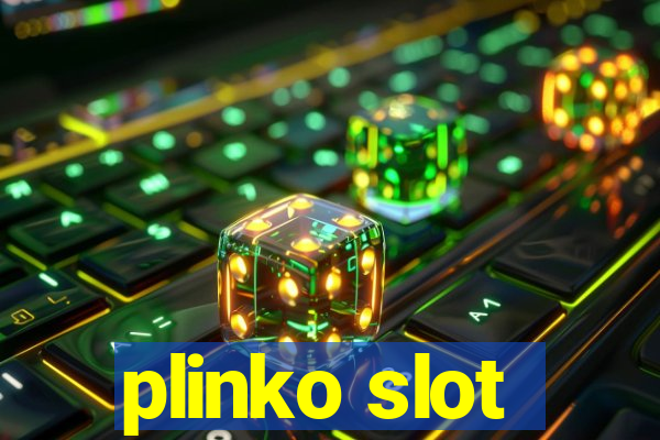 plinko slot