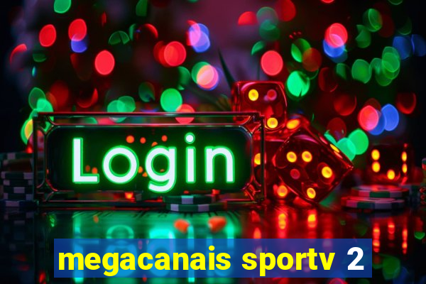 megacanais sportv 2