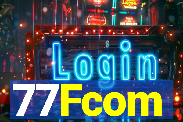 77Fcom