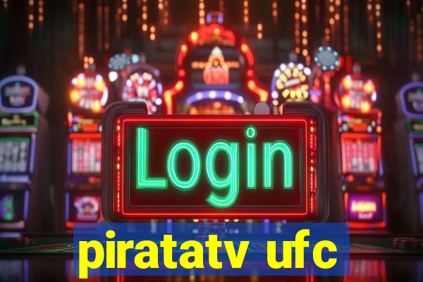 piratatv ufc