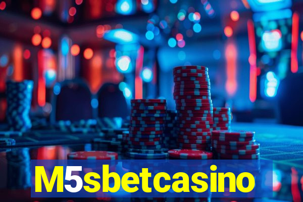 M5sbetcasino