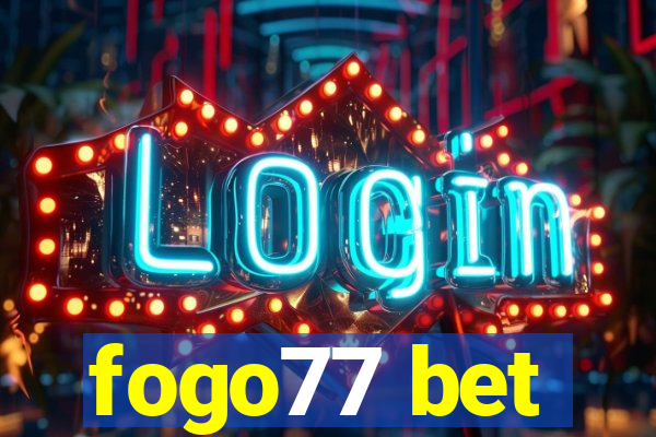 fogo77 bet