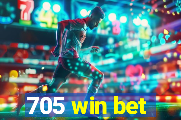 705 win bet