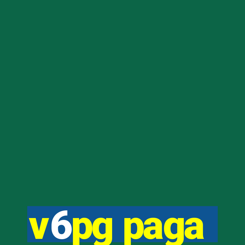 v6pg paga