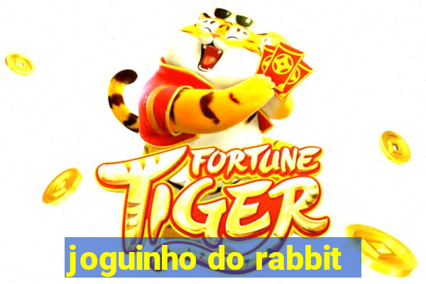 joguinho do rabbit