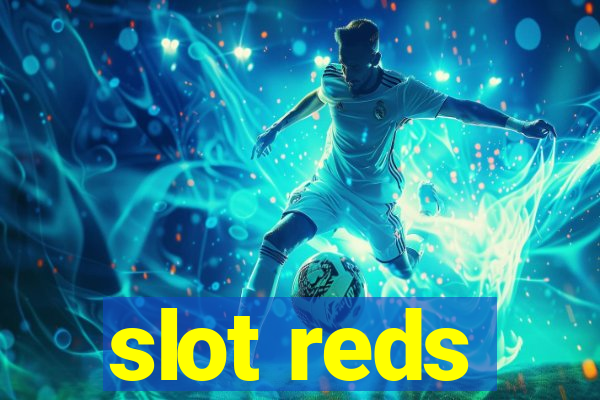 slot reds