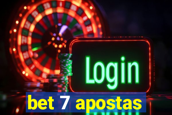 bet 7 apostas