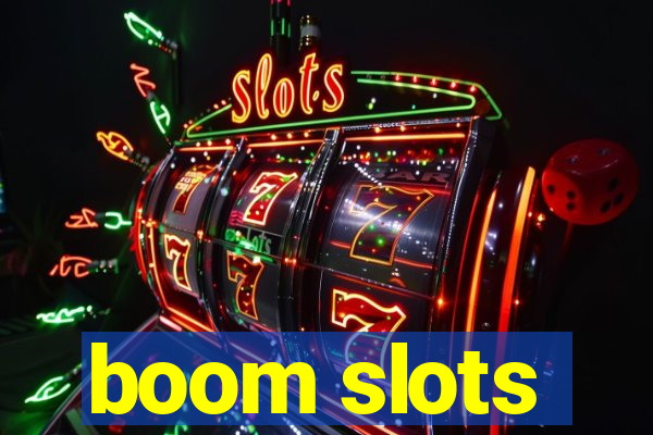 boom slots