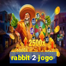 rabbit 2 jogo