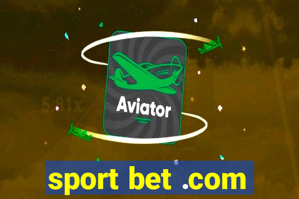 sport bet .com