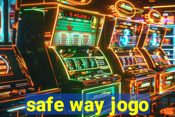 safe way jogo