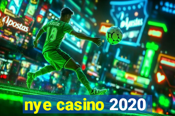 nye casino 2020