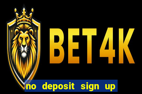 no deposit sign up bonus bingo