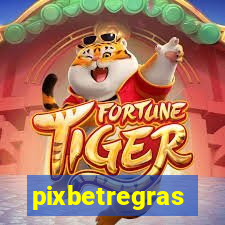 pixbetregras