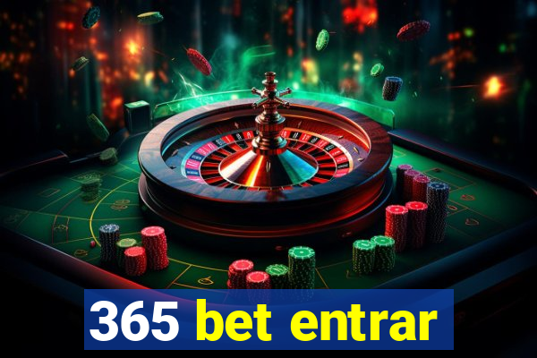 365 bet entrar