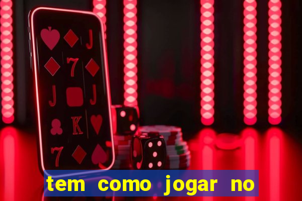 tem como jogar no bicho pela internet