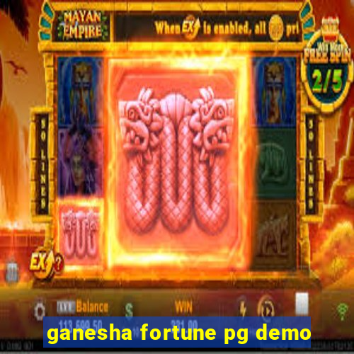 ganesha fortune pg demo