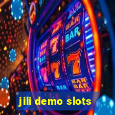 jili demo slots