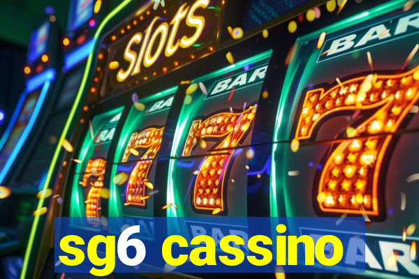 sg6 cassino