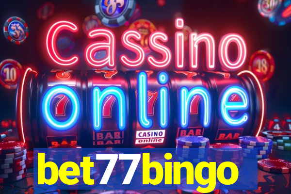 bet77bingo