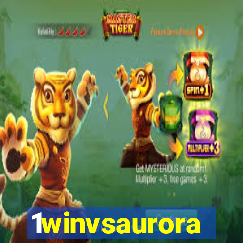 1winvsaurora