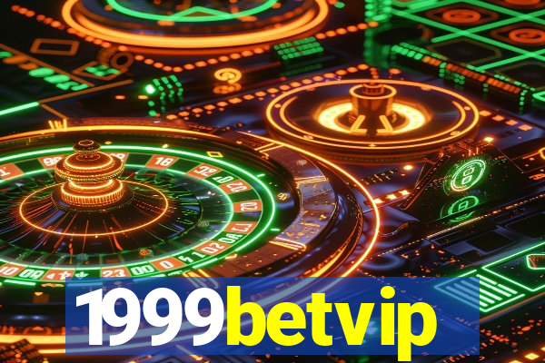 1999betvip