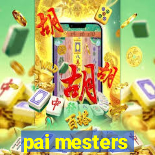 pai mesters