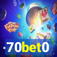 70bet0