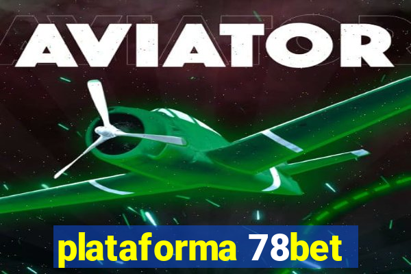 plataforma 78bet