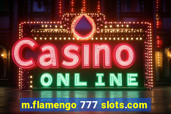 m.flamengo 777 slots.com