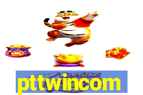 pttwincom