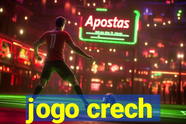 jogo crech