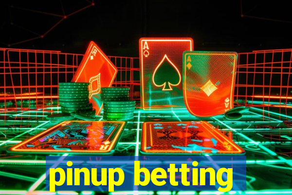 pinup betting