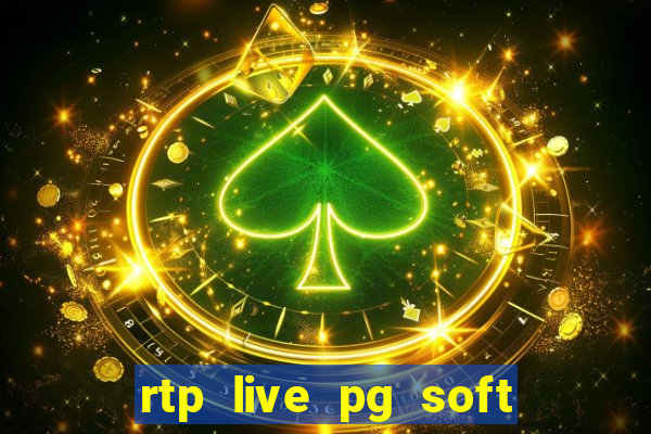 rtp live pg soft slot gacor jackpot