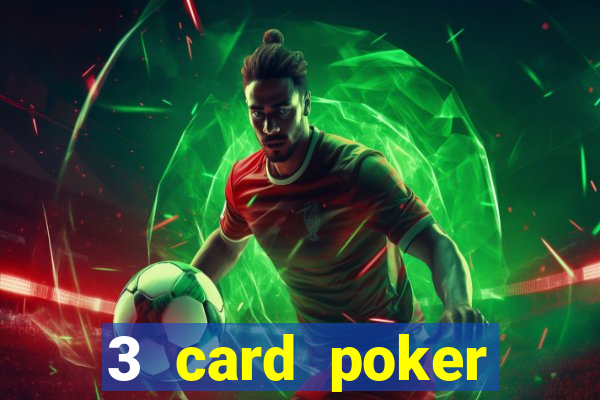 3 card poker casino online