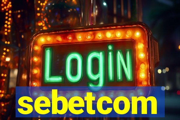 sebetcom