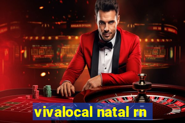 vivalocal natal rn