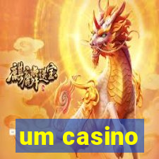 um casino