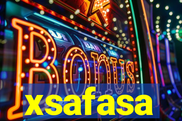 xsafasa