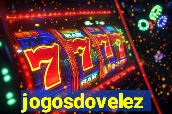 jogosdovelez