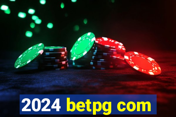 2024 betpg com