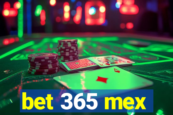 bet 365 mex