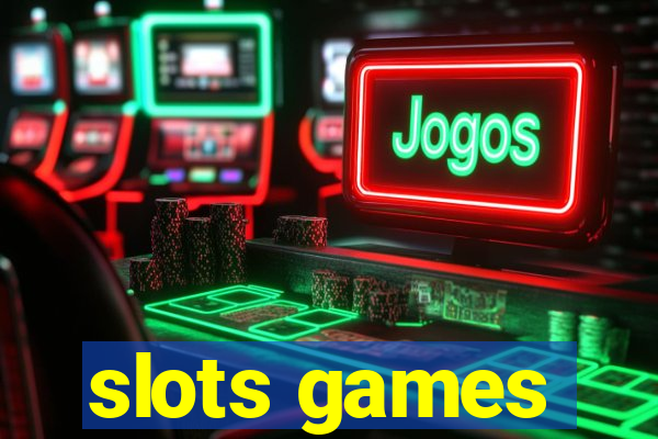 slots games